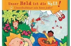 JAKO-O: "Unser Held ist die Welt" - Der 5. Band der erfolgreichen  JAKO-O Kinderbuchserie ist erschienen!