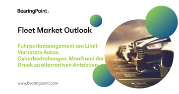 BearingPoint GmbH: Fuhrparkmanagement am Limit - Vernetzte Autos, Cyberbedrohungen, MaaS und der Druck zu alternativen Antrieben