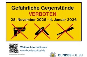 Bundespolizeidirektion München: Bundespolizeidirektion München: Bundespolizeidirektion München erlässt temporäre Mitführverbote für gefährliche Gegenstände an acht bayerischen Bahnhöfen und zwei S-Bahnhaltepunkten in München
