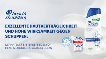 Procter & Gamble GmbH: Exzellente Hautverträglichkeit und hohe Wirksamkeit gegen Schuppen: Dermatest® 5-Sterne-Siegel für Head & Shoulders Classic Clean
