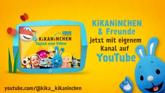 KiKA - Der Kinderkanal ARD/ZDF: KiKA startet KiKANiNCHEN-YouTube-Kanal / KiKA-Vorschulwelt mit altersgerechten Marken von ARD und ZDF