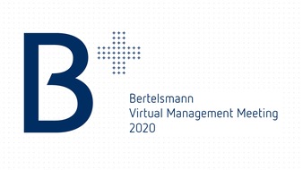 Bertelsmann SE & Co. KGaA: Bertelsmann lädt Top-Führungskräfte erstmals zu virtuellem Management Meeting ein