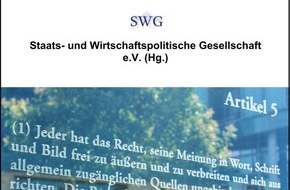 Staats- und Wirtschaftspolitische Gesellschaft (SWG) Hamburg: Einladung zur PK in Hamburg / SWG-Gutachten kontra Hamburgs Innenbehörde / Die konservative "Staats- und Wirtschaftspolitische Gesellschaft" (SWG) weist Extremismus-Vorwurf zurück