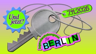Evangelische Akademie zu Berlin: Und jetzt?! Jugendwohnkongress 2025 für Berlin