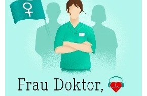 Wort & Bild Verlagsgruppe - Unternehmensmeldungen: Machtmissbrauch und mangelnde Fehlerkultur: Neurochirurgin Dr. Kara Krajewski spricht über toxische Strukturen in deutschen Kliniken im Podcast "Frau Doktor, übernehmen Sie!"
