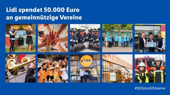 Lidl: #50Jahre50Vereine: Lidl spendet 50.000 Euro an gemeinnützige Vereine / Anlässlich von "50 Jahre Lidl" würdigt der Frische-Discounter ehrenamtliches Engagement von Mitarbeitern