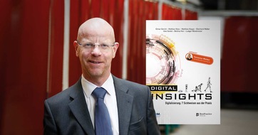 Best Practice Verlag GmbH: Matthias Koppe: "Digitalisierung wird jedwede bisherige kommunikative und unternehmensorganisatorische Grenze sprengen"