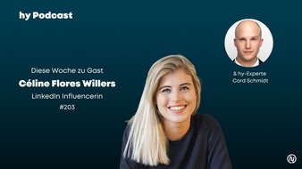 hy Podcast: 203. hy Podcast Folge mit Céline Flores Willers: Mit Personal Branding zum Social Media Erfolg