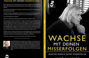 Presse für Bücher und Autoren - Hauke Wagner: neues Buch gibt Hilfestellungen - Wachse mit deinen Misserfolgen: Wachse durch deine Misserfolge