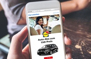 LIDL Schweiz: Lidl Schweiz bringt das Auto-Abo / Kooperation mit Start-up Carvolution