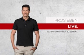 ProSieben: Zuschauer fragen. Experten antworten. "ProSieben LIVE. Deutschland fragt zu Corona" am Mittwoch mit Ministerpräsident Dr. Markus Söder und Prof. Dr. Alexander Kekulé