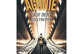 Presse für Bücher und Autoren - Hauke Wagner: Agonie auf der Rolltreppe