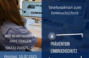Polizeipräsidium Trier: POL-PPTR: Polizei berät am Telefon zum Thema Einbruchschutz