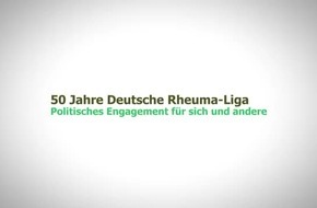 Deutsche Rheuma-Liga: 50 Jahre in Bewegung / Aktiv in der Politik für sich und andere