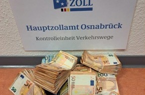 Hauptzollamt Osnabrück: HZA-OS: Osnabrücker Zoll stellt 92.000 Euro sicher; Bargeldschmuggel aufgedeckt