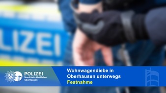 Polizeipräsidium Oberhausen: POL-OB: Wohnwagendiebe in Oberhausen unterwegs - Festnahme