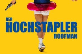 LEONINE Studios: Channing Tatum ist DER HOCHSTAPLER - ROOFMAN. Ab 27. November 2025 im Kino!