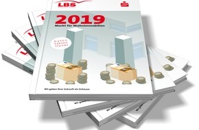 Bundesgeschäftsstelle Landesbausparkassen (LBS): Dynamische Preisentwicklung am deutschen Immobilienmarkt setzt sich vorerst fort / LBS erwarten für 2019 einen Preisanstieg zwischen 4 und 6 Prozent