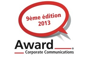 Award Corporate Communications: Award Corporate Communications® 2013 / Lancement des inscriptions pour le 9e Award-CC
