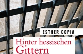 Presse für Bücher und Autoren - Hauke Wagner: HINTER HESSISCHEN GITTERN - ein Kriminalroman