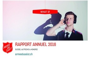 Heilsarmee / Armée du Salut: Rapport annuel 2016 - What if ?