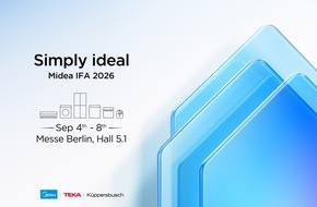 Midea Europe GmbH: Midea erweckt Simply ideal auf der IFA 2026 zum Leben