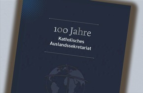 Deutsche Bischofskonferenz: 100 Jahre Katholisches Auslandssekretariat