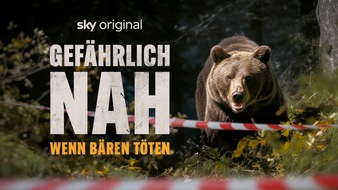 Sky Deutschland: Sky Original Doku "Gefährlich nah - Wenn Bären töten" gewinnt Blauen Panther 2024 in der Kategorie Information / Journalismus