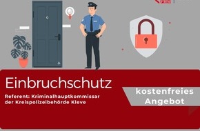 Kreispolizeibehörde Kleve: POL-KLE: Kreis Kleve - Zum Thema "Einbruchschutz": Kreispolizeibehörde Kleve und AWO Familienbildungswerk bieten kostenfreie Vorträge an