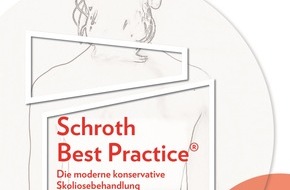 Richard Pflaum Verlag: Pflaum Verlag reagiert auf aktuelle Entwicklungen und bringt  überarbeitete Neuauflage in den Handel: Schroth Best Practice ® -  Die moderne konservative Skoliosebehandlung von Dr. med. Hans-Rudolf Weiß