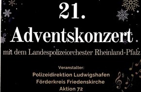 Polizeipräsidium Rheinpfalz: POL-PPRP: Adventskonzert in der Friedenskirche