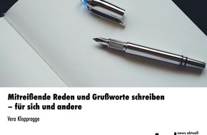 dpa-Akademie: Mitrei&szlig;ende Reden und Gru&szlig;worte schreiben - f&uuml;r sich und andere / Eine Inhouse-Schulung der news aktuell Academy