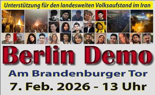 Unabh&auml;ngige Humanit&auml;re Hilfe e.V. (UNHH e.V.): Berlin, 7. Februar: Freiheitsrally in Solidarit&auml;t mit dem Aufstand im Iran