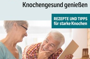 Aktionsbündnis Osteoporose: Ernährung und Osteoporose / Aufs Kalzium kommt es an