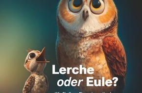 Wort & Bild Verlagsgruppe - Gesundheitsmeldungen: Eule oder Lerche? / Was Sie über Ihren Chronotypen wissen sollten