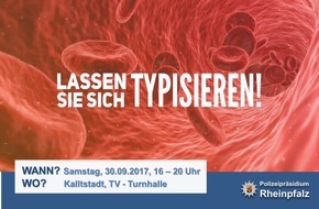 Polizeidirektion Landau: POL-PDLD: Typisierungsaktion für Kommissar Dieter
T e r m i n h i n w e i s