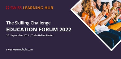 Swiss Learning Hub AG: EdTech Event – Skilling Challenge in der beruflichen Bildung