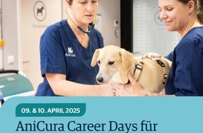 AniCura Deutschland GmbH: AniCura Career Days für Studierende der Tiermedizin geht in die zweite Runde