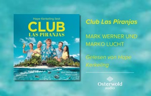 Hörbuch Hamburg: Die Reiseleiter aus der Hölle sind zurück im »Club Las Piranjas« – als Hörbuch gesprochen von Deutschlands beliebtestem Entertainer Hape Kerkeling