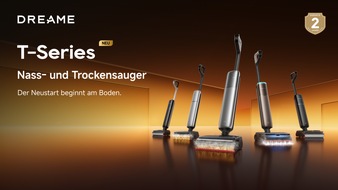 DREAME INTERNATIONAL (HONGKONG) LIMITED: Dreame T-Serie ab sofort erh&auml;ltlich Die n&auml;chste Generation der Nass- und Trockensauger
