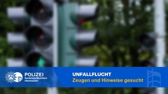 Polizeipräsidium Oberhausen: POL-OB: Nach Unfall geflüchtet - Ermittler suchen Hinweise und Zeugen