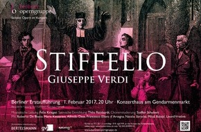 Bertelsmann SE & Co. KGaA: Seltene Verdi-Oper Stiffelio in Berliner Erstaufführung: Ricordi-Archiv half bei Rekonstruktion