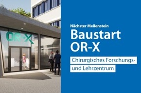 Universitätsklinik Balgrist: MEDIENMITTEILUNG: Baustart für neues Forschungs- und Lehrzentrum OR-X / New OR-X Translational Center for Surgery: start of construction
