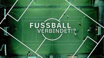 ZDF: Europa vor der Fußball-EM: ZDF-Doku von Jochen Breyer / Wie verbindet der Fußball auf der "Road to UEFA EURO 2020™"?