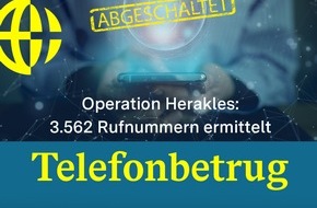 Landeskriminalamt Baden-Württemberg: LKA-BW: Gemeinsame Pressemitteilung der Generalstaatsanwaltschaft Karlsruhe, des LKA BW und der BaFin: Operation Herakles schaltet mit erneutem Schlag gegen Cyberkriminelle mehr als 3.500 Rufnummern ab