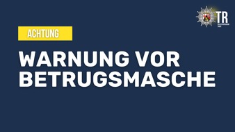 Polizeipr&auml;sidium Trier: POL-PPTR: Warnung vor Betrug durch falsche Handwerker - insbesondere bei Haust&uuml;rgesch&auml;ften mit angeblichen Dachdeckern