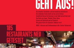 ZÜRICH GEHT AUS!: Das neue ZÜRICH GEHT AUS! 2013/2014 ist da / Mit den 185 besten Restaurants (BILD)