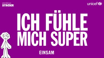 UNICEF Deutschland: Mentale Gesundheit: UNICEF und STRÖER starten gemeinsameâ¯Kampagne