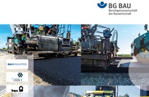 BG BAU Berufsgenossenschaft der Bauwirtschaft: Branchenlösung Bitumen beim Heißeinbau von Walz- und Gussasphalt