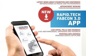 Messe Erfurt: Keep yourself in the loop with the new Rapid.Tech + FabCon 3.D app
